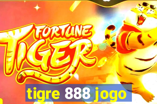 tigre 888 jogo